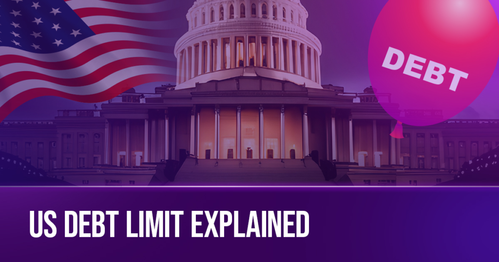 What’s Going on With the US Debt Limit?